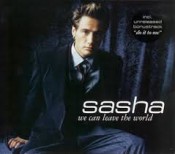 Sasha (D) - We Can Leave The World