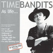 Time Bandits - As Life...