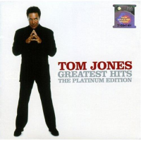 Tom Jones - Greatest Hits - The Platinum Edition