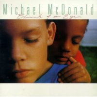 Michael McDonald - Blink Of An Eye