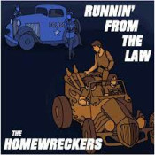 The Homewreckers (VS) - Runnin' From The Law