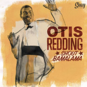 Otis Redding - Shout Bamalama