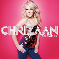 Chrizaan - Belowe my