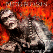 Neurosis - Enemy of the Sun