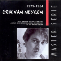 Erik Van Neygen - Erik Van Neygen 1979-1984