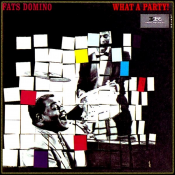 Fats Domino - What a Party!