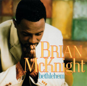 Brian Mcknight - Bethlehem