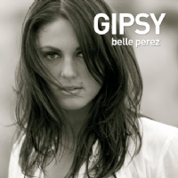 Belle Perez - Gipsy