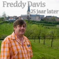Freddy Davis - Freddy Davis ... 25 Jaar Later