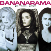 Bananarama - Pop Life