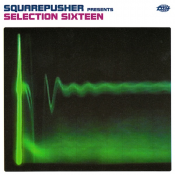 Squarepusher - Selection Sixteen