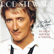 Rod Stewart - It Had to Be You...