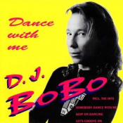 Dj Bobo - Dance with Me