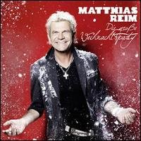 Matthias Reim - Die große Weihnachtsparty