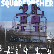 Squarepusher - Hard Normal Daddy