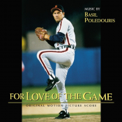 Basil Poledouris - For Love of the Game