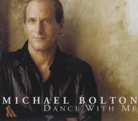 Michael Bolton - Dance With Me