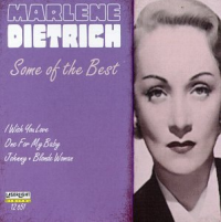 Marlene Dietrich - Some Of The Best