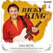 Ricky King - Das Beste - Gitarrensounds, die unter die Haut gehen