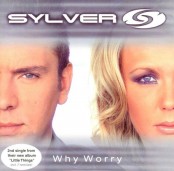Sylver - Why Worry