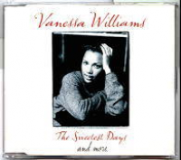 Vanessa Williams - The Sweetest Days And More