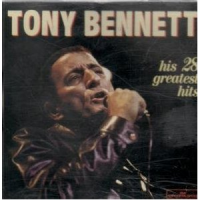 Tony Bennett - His 28 Greatest Hits