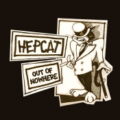 Hepcat - Out of Nowhere