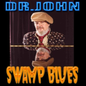 Dr. John - Swamp Blues