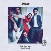 Dizzy - The Sun and Her Scorch