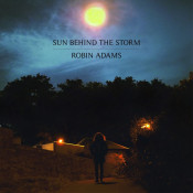 Robin Adams - Sun Behind the Storm