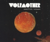 Wolfmother - Mind's Eye