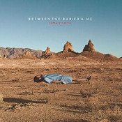 Between The Buried And Me (BTBAM) - Coma Ecliptic