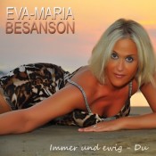 Eva-Maria Besanson - Immer und ewig - Du