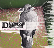 The Dangerous Summer - If You Could Only Keep Me Alive - EP