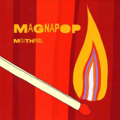 Magnapop - Mouthfeel