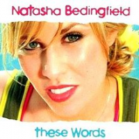 Natasha Bedingfield - These Words