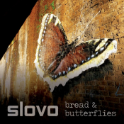 Slovo - Bread & Butterflies