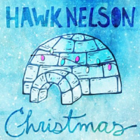 Hawk Nelson - Christmas (EP)