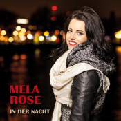 Mela Rose - In der Nacht