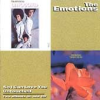 The Emotions - So I Can Love You / Untouched