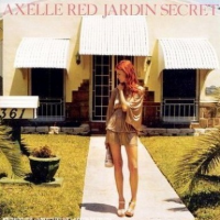 Axelle Red - Jardin Secret