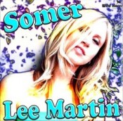 Lee Martin - Somer