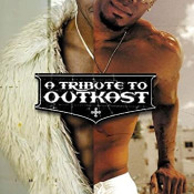 Outkast - A Tribute To Outkast