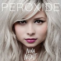 Nina Nesbitt - Peroxide (Deluxe Edition)