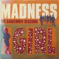 Madness - Girl Why Don't You?