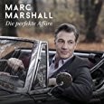 Marc Marshall - Die Perfekte Affäre