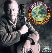 Roger Whittaker - What A Wonderful World