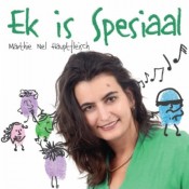 Marthie Nel Hauptfleisch - Ek Is Spesiaal
