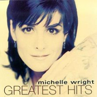 Michelle Wright - Greatest Hits
