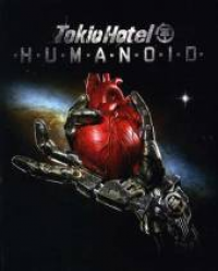 Tokio Hotel - Humanoid (english Version)